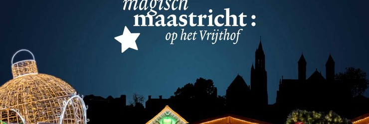 Magisch Maastricht @stichting winterevents Maastricht